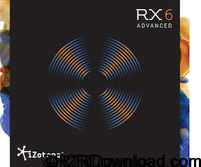 iZotope RX 6 Advanced Free Download [WIN-OSX]