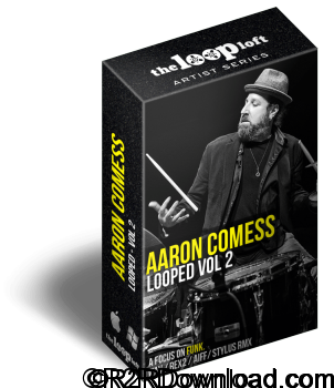 The Loop Loft Aaron Comess Drum Loops Vol 2 MULTiFORMAT