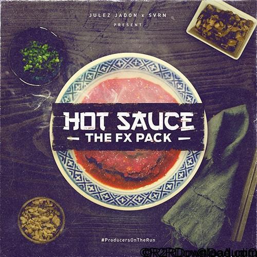 Julez Jadon Hot Sauce The FX Pack WAV