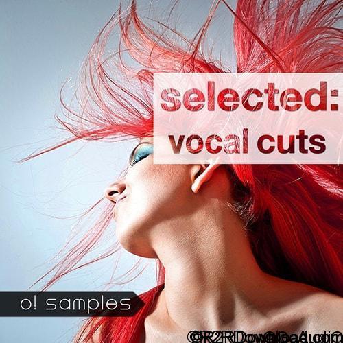 O! Samples Selected Vocal Cuts WAV