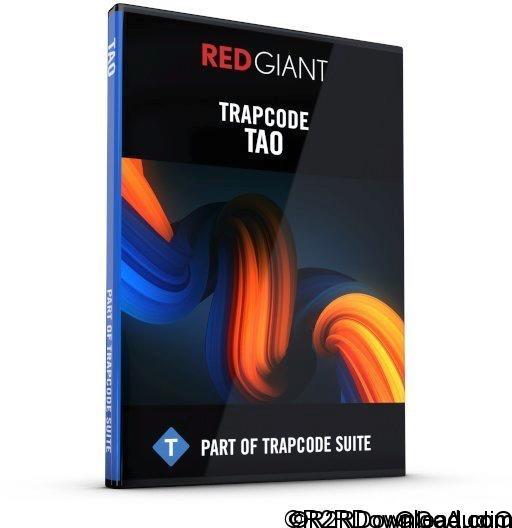 Red Giant Trapcode Tao 1.2.0 Free Download (WIN-OSX)