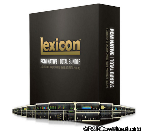 Lexicon PCM Total Bundle Free Download