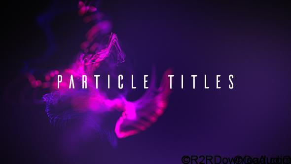 Videohive Particle Titles Free Download