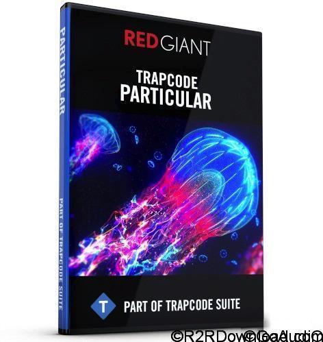 Red Giant Trapcode Particular v3.0.1 for Adobe After Effects (WIN-OSX)