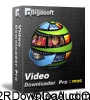 Bigasoft Video Downloader Pro for Mac v3.15.1.6480