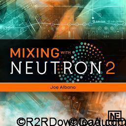 Neutron 2 101 Mixing With Neutron 2 Free Download