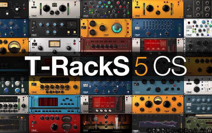 IK Multimedia T-RackS 5 Complete v5 Free Download (WIN-OSX) + INSTALLATION VIDEO