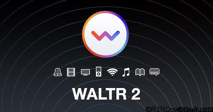 WALTR 2.6.6 Free Download