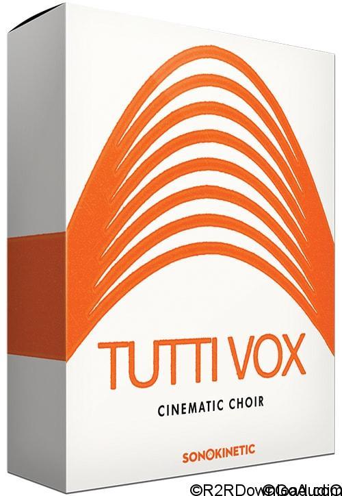 Sonokinetic Tutti Vox 16BiT KONTAKT