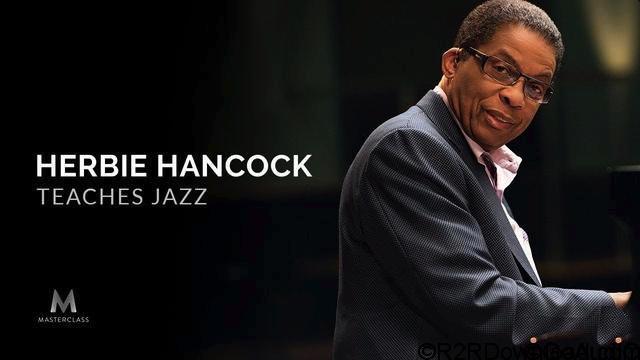 MasterClass Herbie Hancock Teaches Jazz TUTORiAL