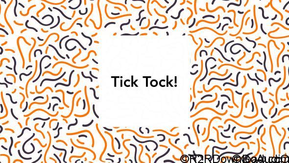 Videohive Tick Tock Free Download