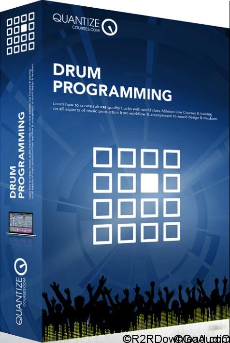 Quantize Courses Drum Programming TUTORiAL