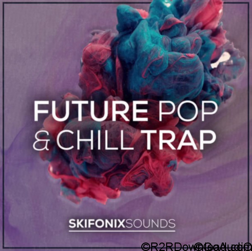 Skifonix Sounds Future Pop and Chill Trap WAV MiDi XFER RECORDS SERUM Cubase Project