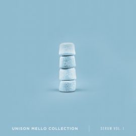 Unison Mello Collection For Serum Vol. 1