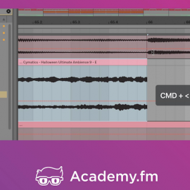 Academy.fm – Ableton Live Quick Start Course