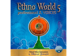 Best Service Ethno World 5 Professional and Voices Free Download