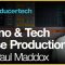 Techno and Tech House Production in Live by Paul Maddox