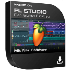 Hands On FL Studio Der leichte Einstieg TUTORiAL