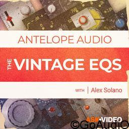 Ask Video Antelope Audio 101 The Vintage EQs TUTORiAL