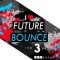 AUDENTITY RECORDS Future Bounce 3