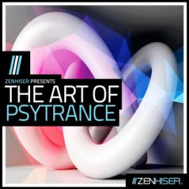 Zenhiser THE ART OF PSYTRANCE