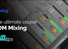 EDM Tips The Ultimate EDM Mixing Course TUTORiAL