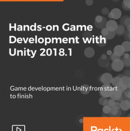 Hands-on Game Development with Unity 2018.1 Free Download