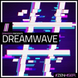 Zenhiser DREAMWAVE