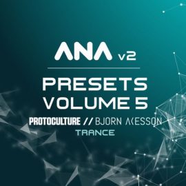 Sonic Academy ANA 2 Presets Vol 5 Trance