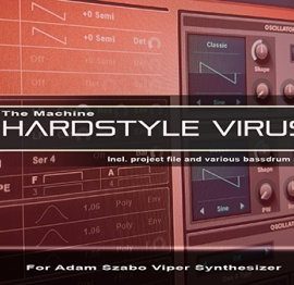 The Machine Hardstyle Virus Ti for Adam Szabo Viper