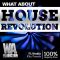 W. A. Production House Revolution