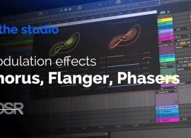 ADSR Sounds Modulation Effects Chorus Flanger Phasers TUTORiAL