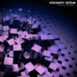 Vertical Sounds 5 – Visionary Serum (presets for Serum)