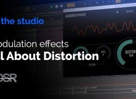 ADSR Sounds Modulation Effects All about Distortion, from subtle to extreme Phasers TUTORiAL