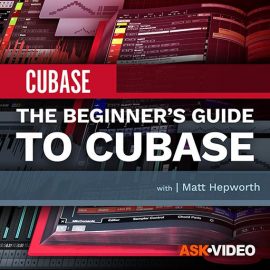 Ask Video Cubase 10 101 The Beginner’s Guide to Cubase TUTORiAL