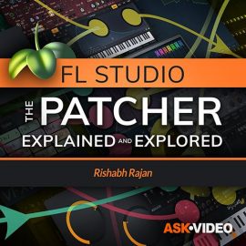 Ask Video FL Studio 302 The Patcher Explained and Explored TUTORiAL