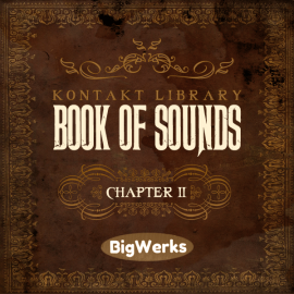 BigWerks Book Of Sounds II KONTAKT