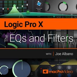 MacProVideo Logic Pro X 201 The EQs and Filters TUTORiAL