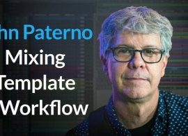 PUREMIX John Paterno Mixing Template and Workflow TUTORiAL