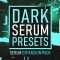 Plugin Boutique Dark Serum Presets XFER RECORDS SERUM