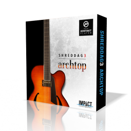 Impact Soundworks Shreddage 3 Archtop KONTAKT UPDATE