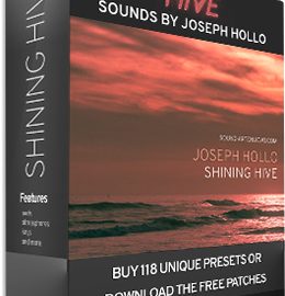 Joseph Hollo’s Shining Hive sound bank for U-he Hive