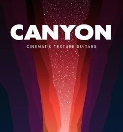 Big Fish Audio Canyon: Cinematic Texture Guitars MULTiFORMAT