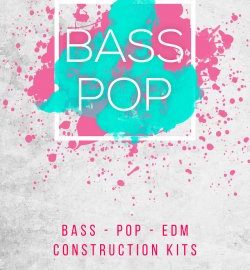 Big Fish Audio Bass Pop: Bass-Pop-EDM Construction Kits MULTiFORMAT