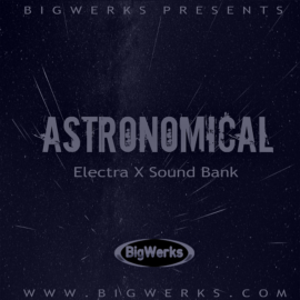 Big Werks Astronomical (Electra Bank)