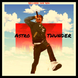 Melodic Kings Astro Thunder WAV