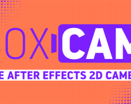 Aescripts Boxcam 2.4 for After Effects [WIN-MAC]