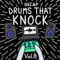 Drums That Knock Vol. 8