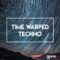 Engineering Samples RED Time Warped Techno [WAV]