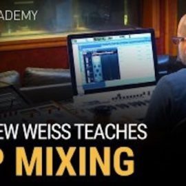 Slate Academy Matthew Weiss Teaches Pop Mixing TUTORIAL